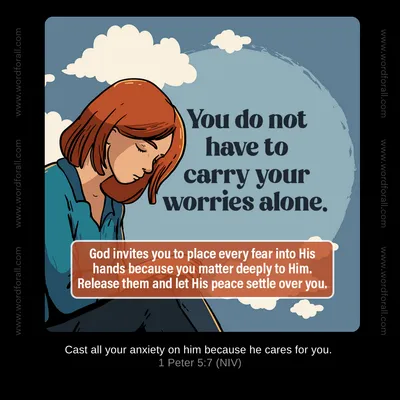 You do not have to carry your worries alone. God invites you to place every fear into His hands because you matter deeply to Him. Release them and let His peace settle over you.