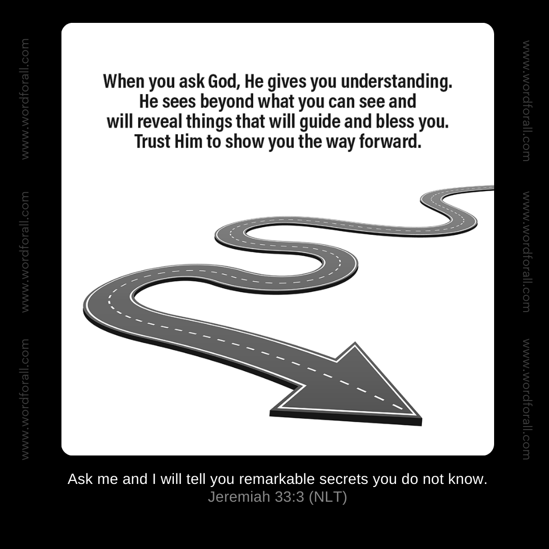 When you ask God, He gives you understanding. He sees beyond what you can see and will reveal things that will guide and bless you. Trust Him to show you the way forward.