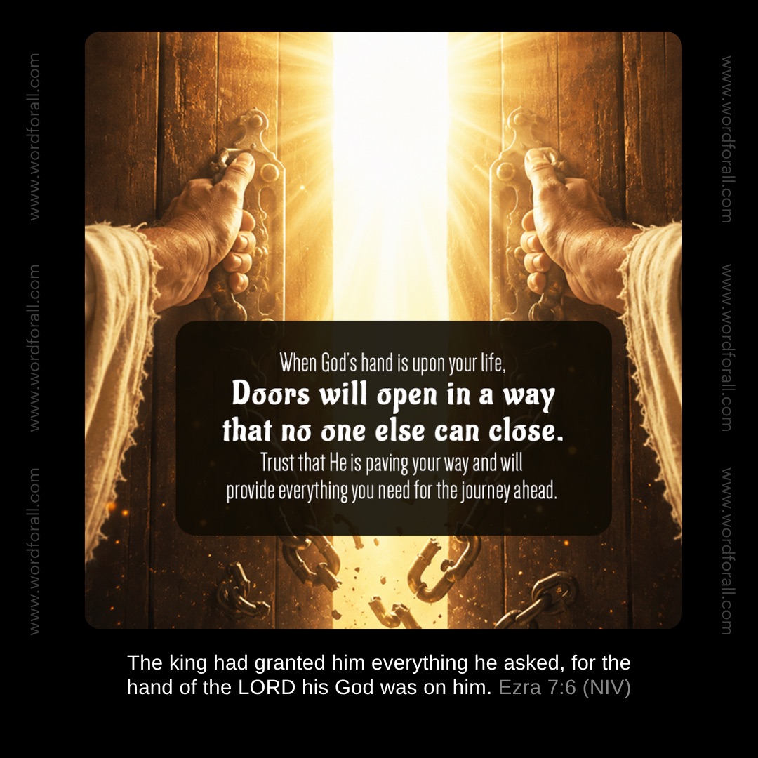 When God's hand is upon your life, doors will open in a way that no one else can close. Trust that He is paving your way and will provide everything you need for the journey ahead.