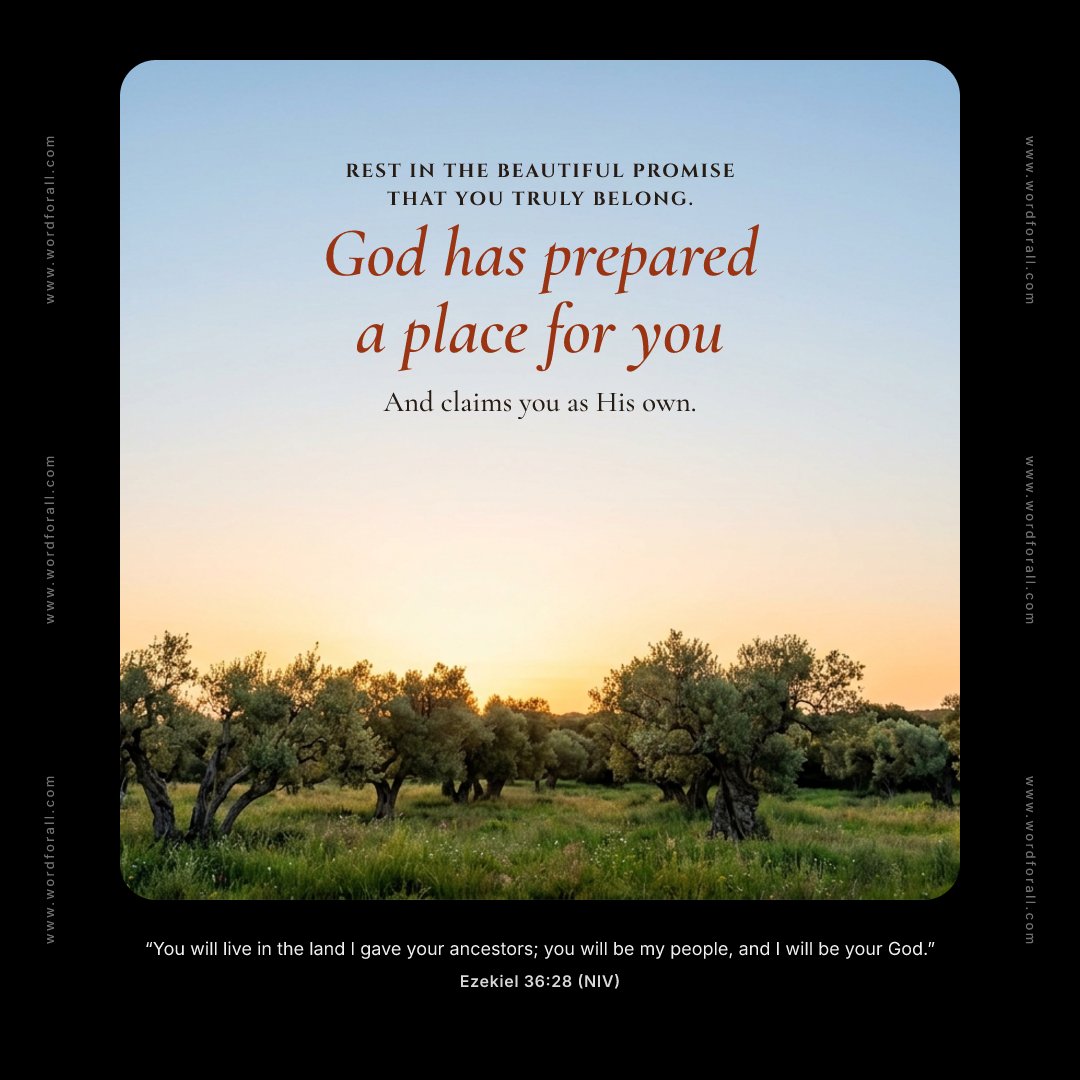 Rest in the beautiful promise that you truly belong. God has prepared a place for you and claims you as His own.
