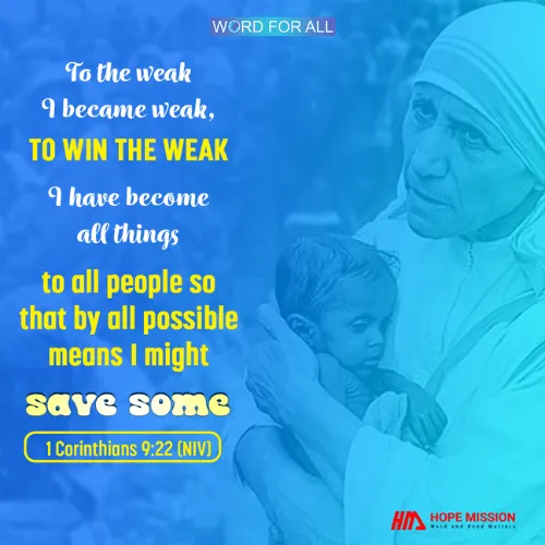 BECOME ALL THINGS TO ALL PEOPLE TO SAVE ATLEAST SOME.