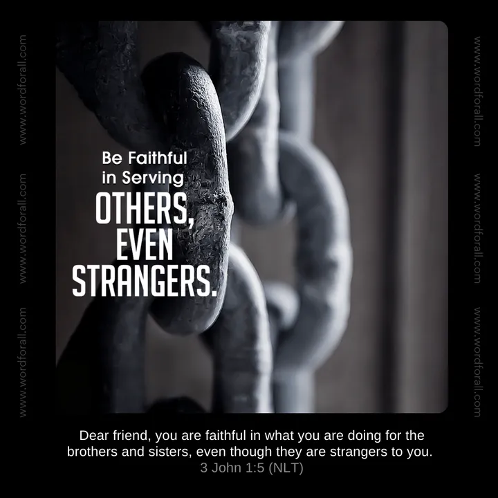 Be Faithful in Serving Others