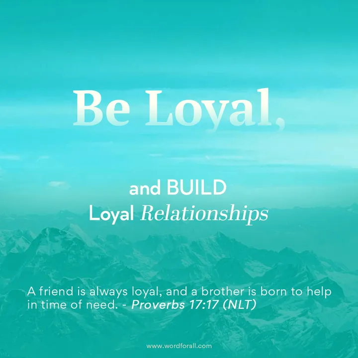 Build Loyal Relationships