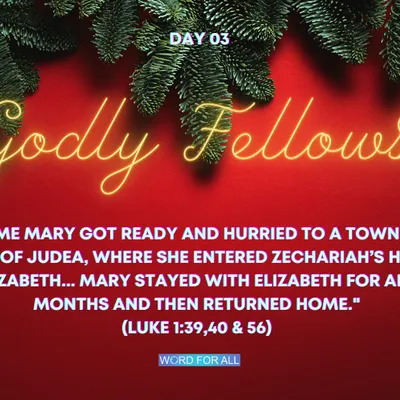 ? CHRISTMAS ? Devotional - Day 03
