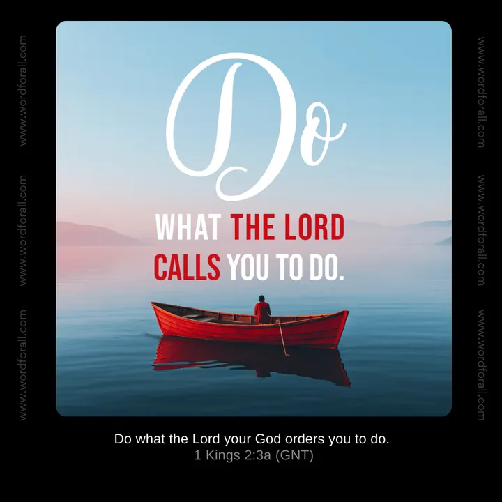 Do What the Lord Calls You to Do