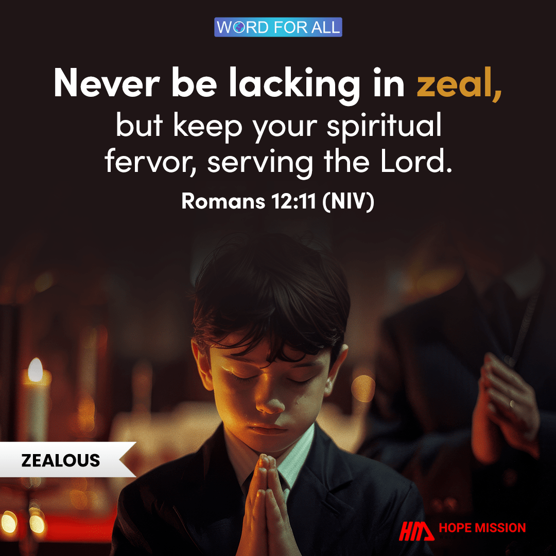 DON'T LET YOUR ZEAL FOR GOD FADE