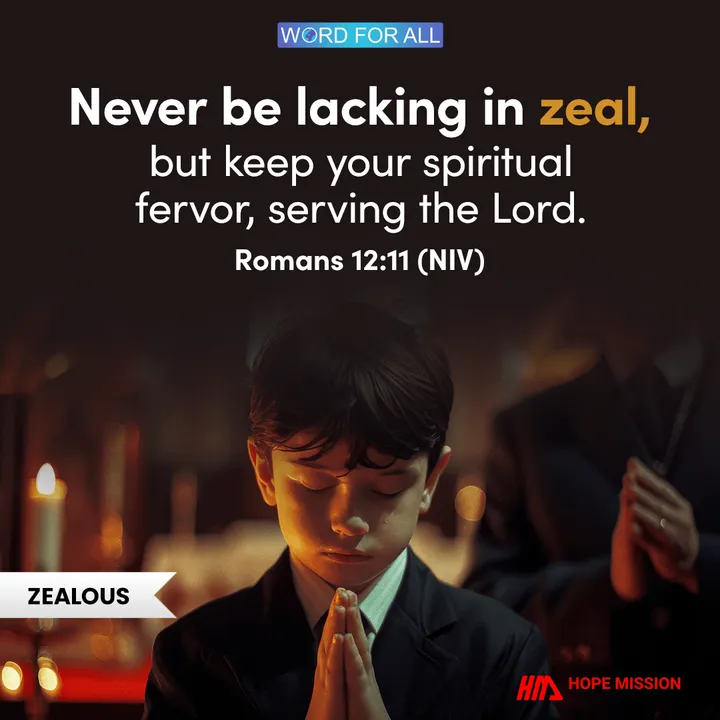 DON'T LET YOUR ZEAL FOR GOD FADE