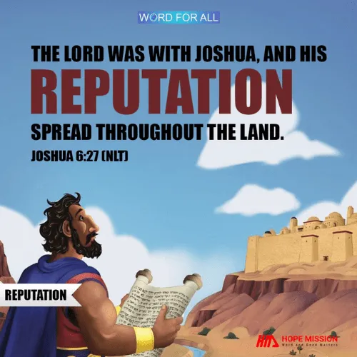 GOD CAN MAKE YOUR REPUTATION SPREAD THROUGHOUT THE LAND.