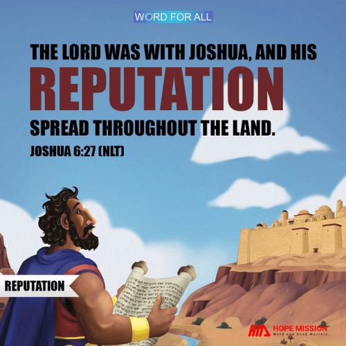 GOD CAN MAKE YOUR REPUTATION SPREAD THROUGHOUT THE LAND.