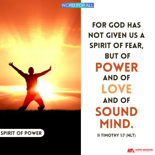 GOD HAS NOT GIVEN YOU A SPIRIT OF FEAR.