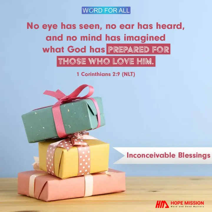GOD HAS PREPARED BLESSING THAT ARE BEYOND YOUR IMAGINATION