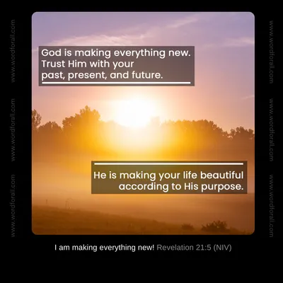 God is making everything new