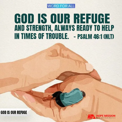 God is Our Refuge and Ever-Present Help