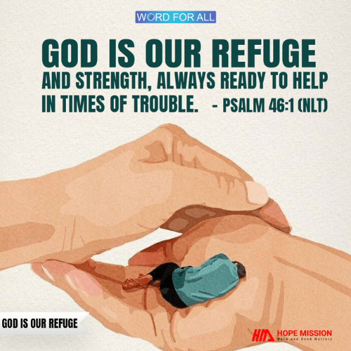 God is Our Refuge and Ever-Present Help