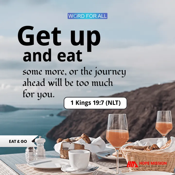 GOD PROVIDES FOOD TO STRENGTHEN YOU