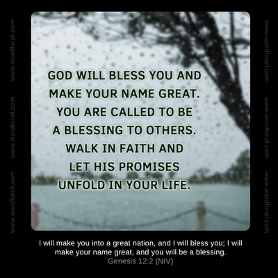 God will bless you and make your name great