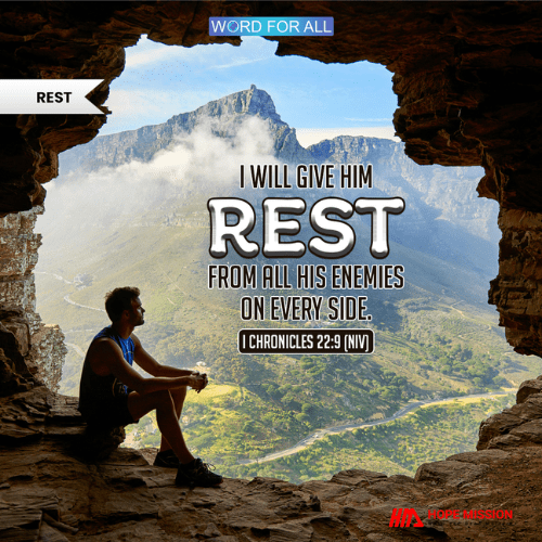 GOD WILL GIVE YOU REST FROM ALL YOUR ENEMIES ON EVERY SIDE