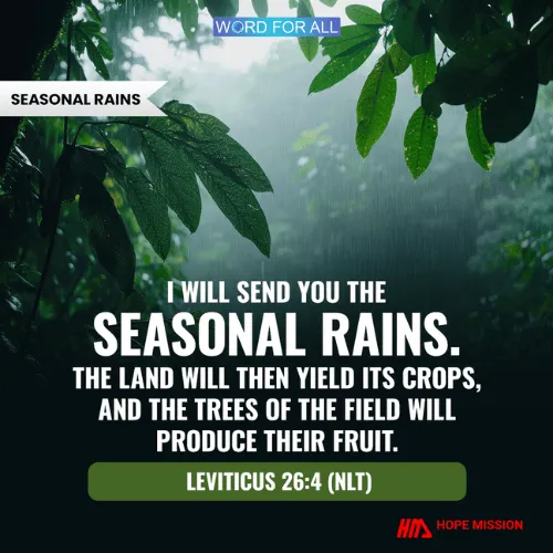GOD WILL SEND YOU THE SEASONAL RAINS