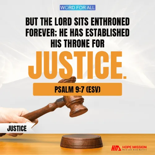 HE HAS ESTABLISHED HIS THRONE FOR JUSTICE