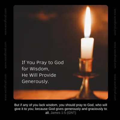If You Pray to God for Wisdom