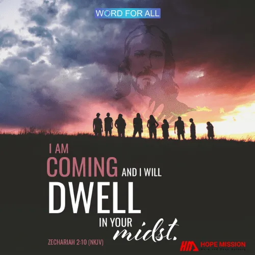 JESUS IS COMING AND WILL DWELL IN YOUR MIDST.