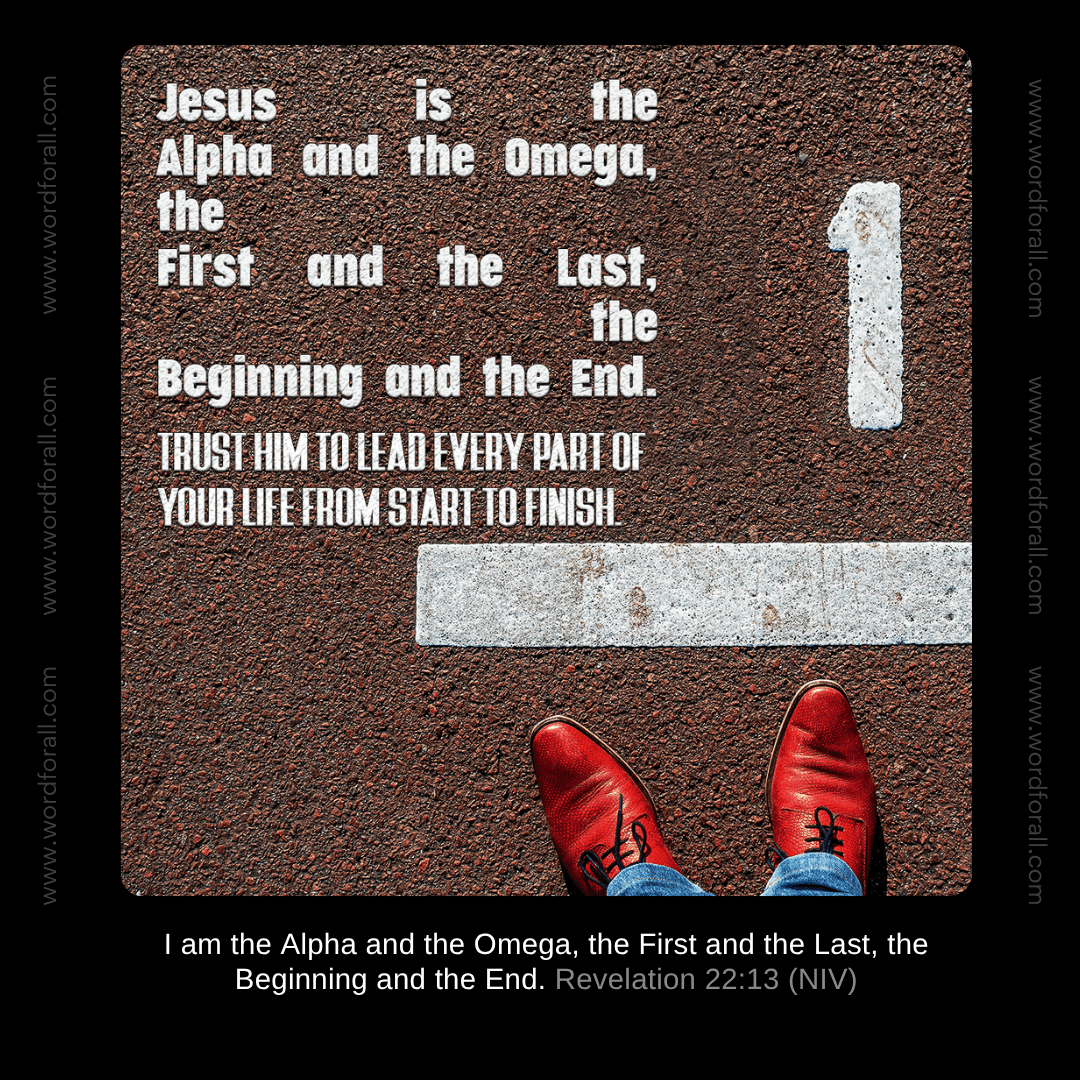 Jesus is the Alpha and the Omega