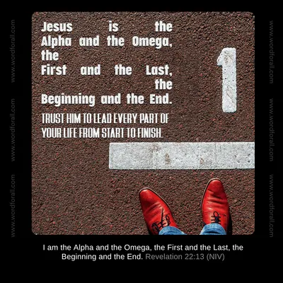 Jesus is the Alpha and the Omega