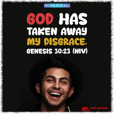 GOD WILL REMOVE YOUR DISGRACE.