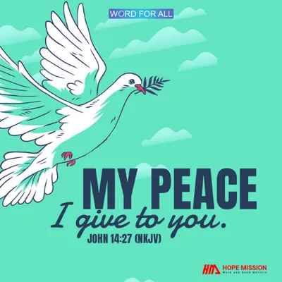 MY PEACE I GIVE TO YOU
