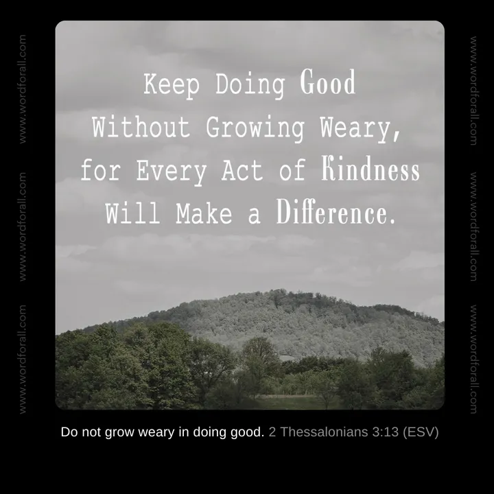 Keep Doing Good Without Growing Weary