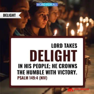 LORD TAKES DELIGHT IN HIS PEOPLE.