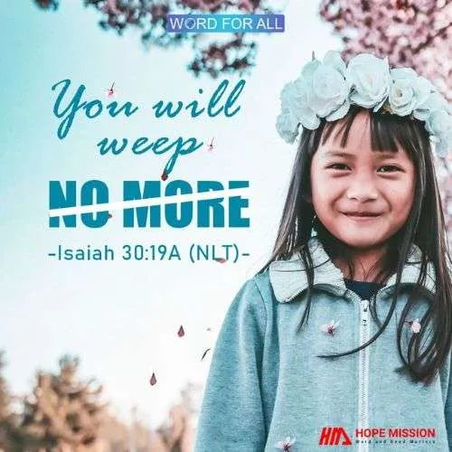 YOU WILL WEEP NO MORE.