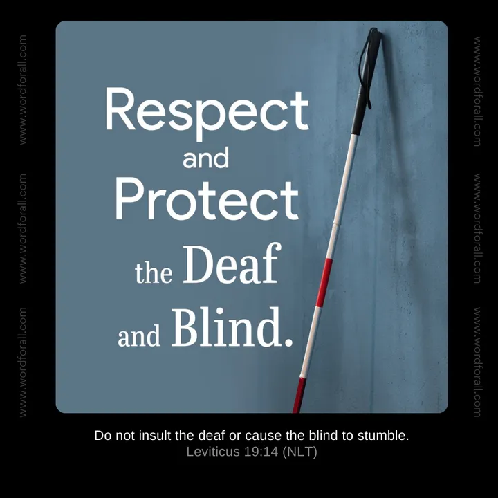 Respect and Protect the Deaf and Blind