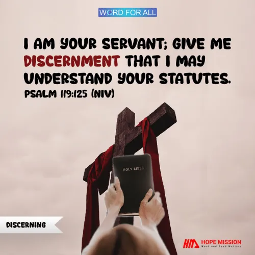 SEEK DISCERNMENT THAT YOU MAY UNDERSTAND THE STATUTES OF GOD.