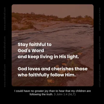 Stay faithful to God's Word
