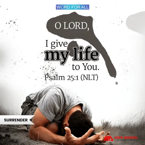 SURRENDER YOUR LIFE TO GOD