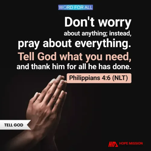 TELL EVERYTHING TO GOD FIRST