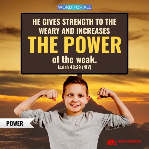 THE LORD WILL INCREASE YOUR POWER.