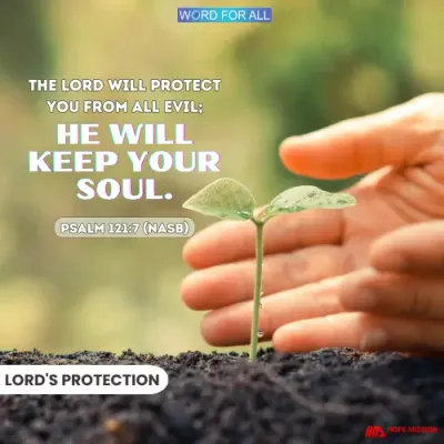 THE LORD WILL PROTECT YOU FROM ALL EVIL