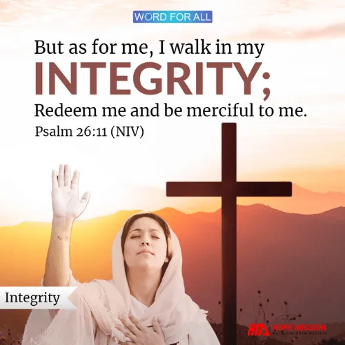 WALK IN INTEGRITY