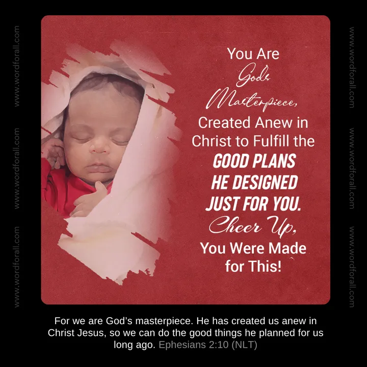 You Are God's Masterpiece, Created Anew in Christ