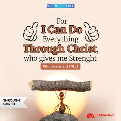 YOU CAN DO EVERYTHING THROUGH CHRIST