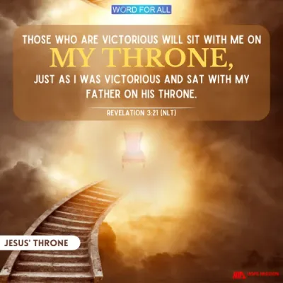 YOU CAN SIT WITH JESUS ON HIS THRONE.