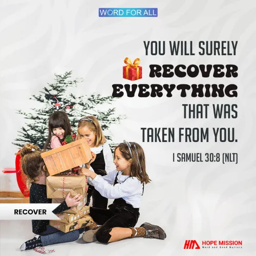 YOU WILL SURELY RECOVER EVERYTHING THAT WAS TAKEN FROM YOU